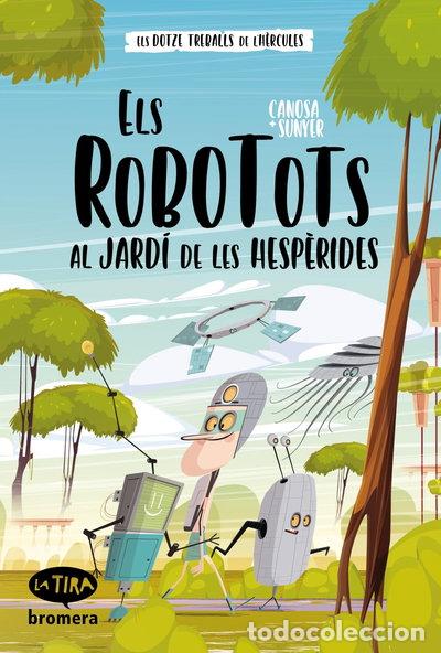 Livros em segunda m&atilde;o: Els Robotots al jard&iacute; de les Hesp&egrave;rides- 9788413584911