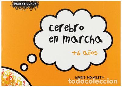 Libros: Cerebro en marcha +6 (n&ordm; 2)- 9788467528954