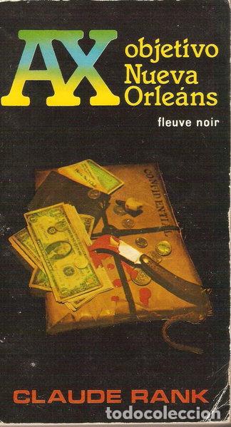 Libros: Ax: objetivo Nueva Orleans- 9788475030302
