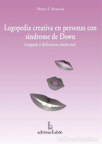 B&uuml;cher: Logopedia creativa en personas con s&iacute;ndrome de Down- 9788489963115