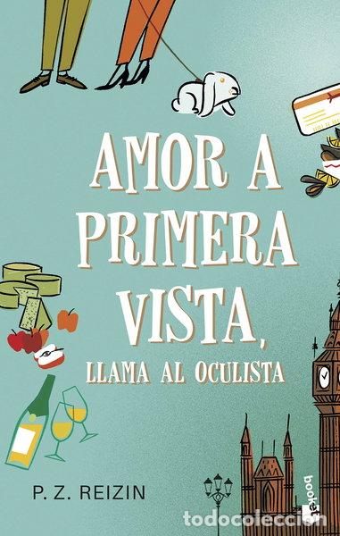 Livres: Amor a primera vista, llama al oculista- 9788408209133