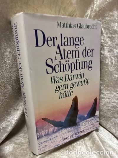 Livres: Der lange Atem der Sch&ouml;pfung- 9783891365472
