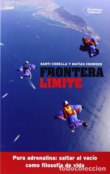 Libros: Frontera l&iacute;mite- 9788416096763 - Foto 1