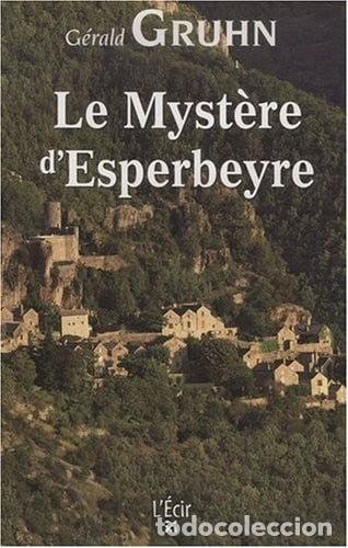 Libros: Le myst&egrave;re d'Esperbeyre- 9782915521801