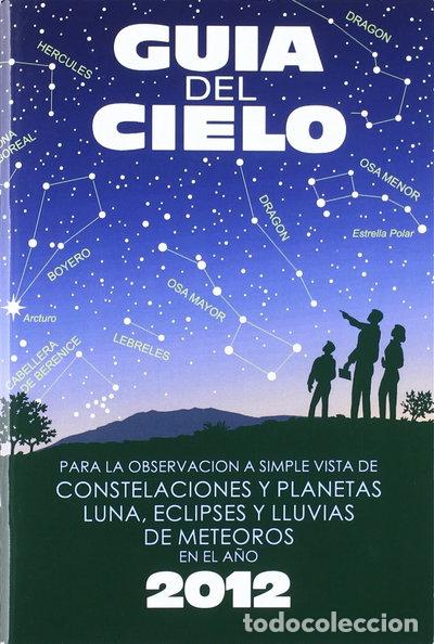 Libros: Gu&iacute;a del Cielo 2012- 9788493853723 - Foto 1
