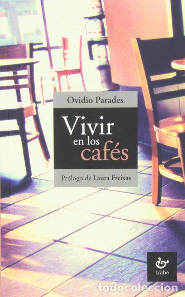 Libros: Vivir en los caf&eacute;s- 9788480537087