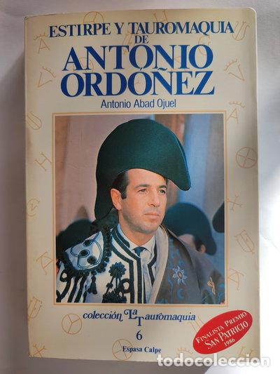 Libri di seconda mano: Estirpe y tauromaquia de Antonio Ord&oacute;&ntilde;ez- 9788423954063
