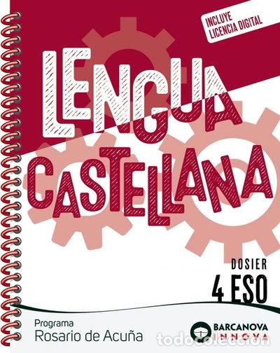 Libros: Rosario de Acu&ntilde;a 4 ESO. Dosier. Lengua castellana- 9788448962319