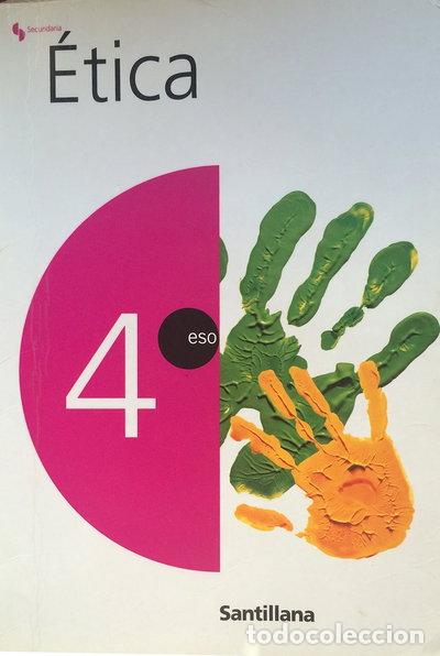 Libros: &Eacute;tica. 4 ESO- 9788429472547