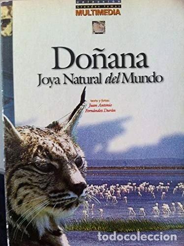 Livros em segunda m&atilde;o: Do&ntilde;ana. Joya Natural del Mundo- 9788488337245