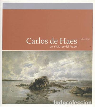 Libros: Carlos de Haes en el Museo del Prado- 9788484800385 - Foto 1