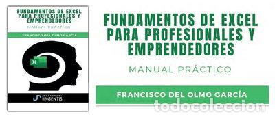 Libros: Fundamentos de excel para profesionales y emprendedores- 9788409320035