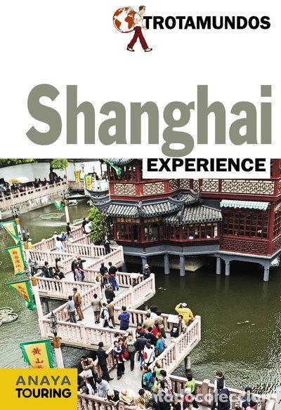 B&uuml;cher: Shanghai Experience- 9788415501343