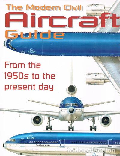 Libri di seconda mano: The Modern Civil Aircraft Guide- 9780785810919