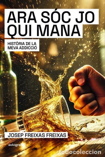 Libros: Ara s&oacute;c jo qui mana- 9788410430839