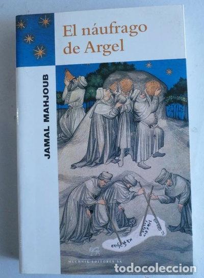 Libri di seconda mano: El n&aacute;ufrago de Argel- 9788476693292