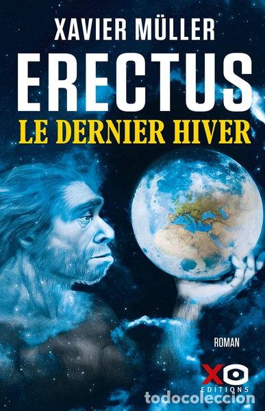 Libros: Erectus - Le dernier hiver- 9782374484563
