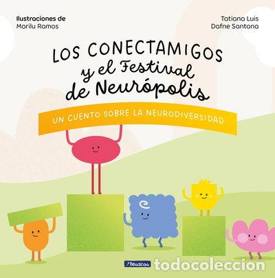 Libros: Los Conectamigos y el Festival de Neur&oacute;polis- 9788448867751