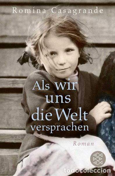 Libros: Als wir uns die Welt versprachen- 9783596700561