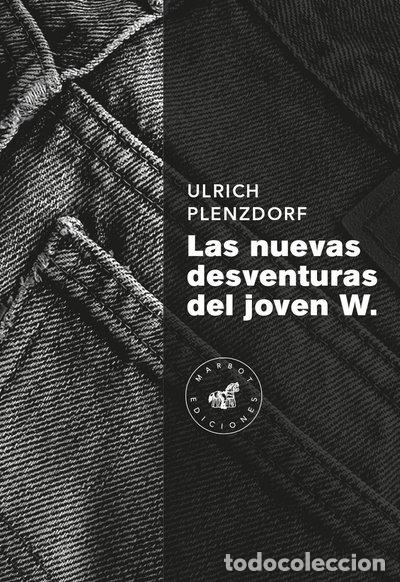 books: Las nuevas desventuras del joven W.- 9788492728602