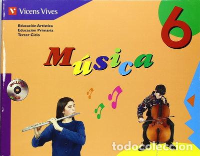 books: M&uacute;sica 6: Educaci&oacute;n art&iacute;stica- 9788431666071