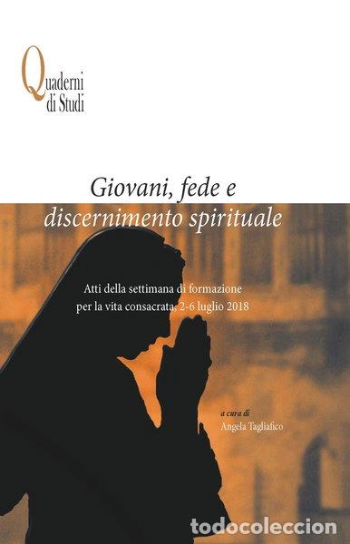 Livros em segunda m&atilde;o: Giovani, fede e discernimento spirituale- 9788896990483