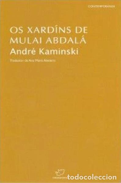 Libros: Os xard&iacute;ns de Mulai Abdal&aacute;- 9788492866120