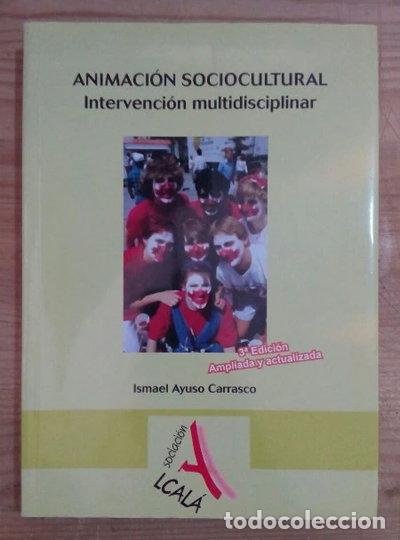 Libros: Animaci&oacute;n sociocultural: Intervenci&oacute;n multidisciplinar- 9788496224735