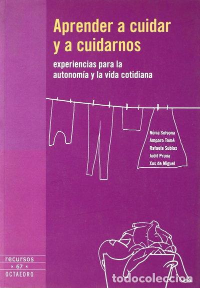 Libros: Aprender a cuidar y a cuidarnos- 9788480637626 - Foto 1