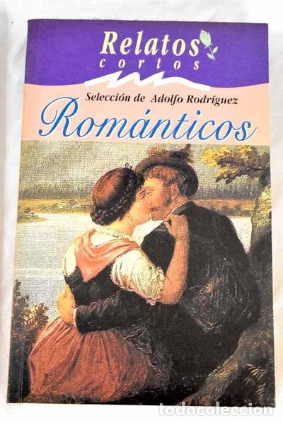 Libros: Relatos cortos Rom&aacute;nticos- 9788449503405