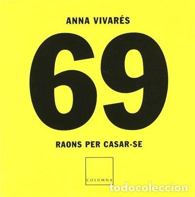 Libros: 69 raons per casar-se- 9788466403467