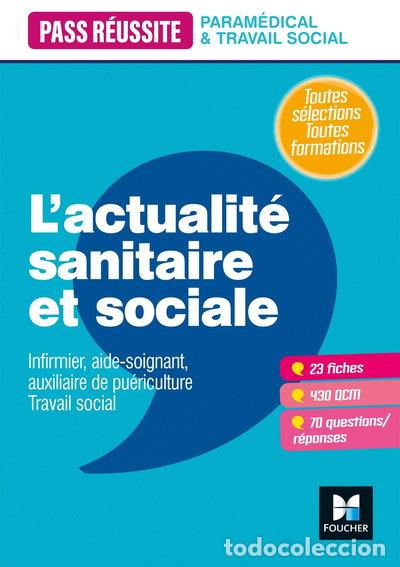 Libros: L'actualit&eacute; sanitaire et sociale- 9782216162659
