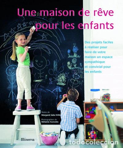 Libros: Une maison de r&ecirc;ve pour les enfants- 9782830709179