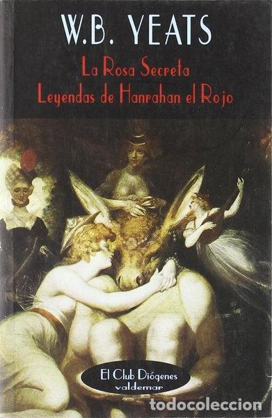 Libros: La rosa secreta & Leyendas de Hanrahan el Rojo- 9788477021001
