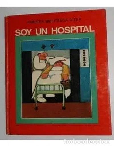Libros: Soy un hospital- 9788437213286