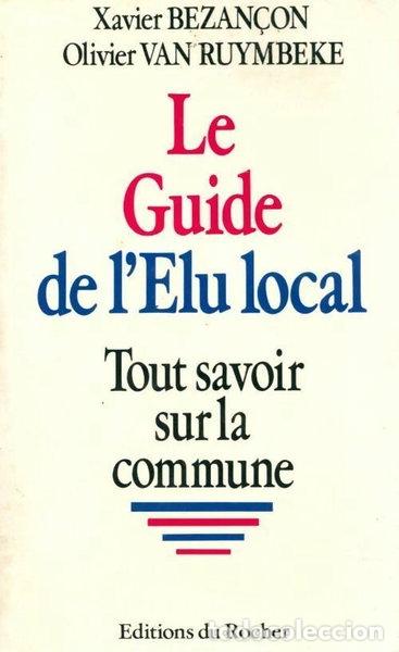 Livros em segunda m&atilde;o: Le guide de l'&eacute;lu local- 9782268007618