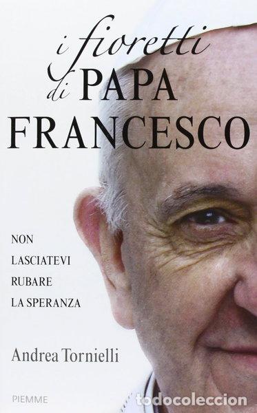 Livros em segunda m&atilde;o: I fioretti di papa Francesco- 9788856636826