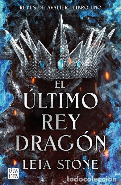 Livres: El &uacute;ltimo rey drag&oacute;n- 9788408283546