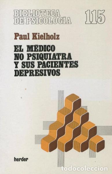 Livres: El m&eacute;dico no psiquiatra y sus pacientes depresivos- 9788425412844