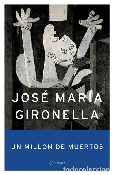 Libros: Un mill&oacute;n de muertos- 9788408049357