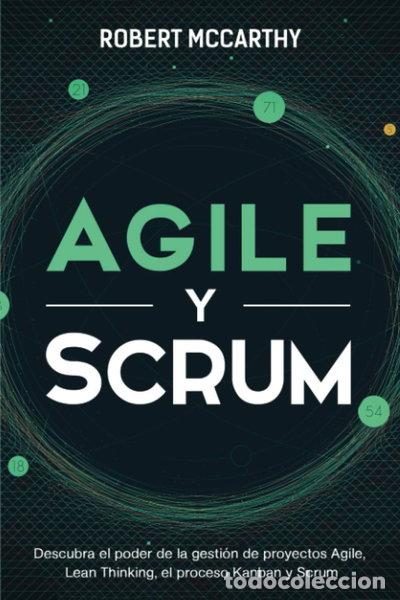 Libros: Agile y Scrum- 9798583813575 - Foto 1