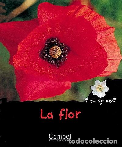 Libros: La flor- 9788478642786