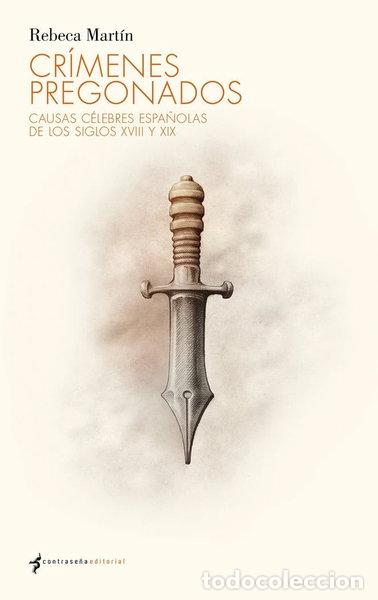 Libros: Cr&iacute;menes pregonados- 9788412856705