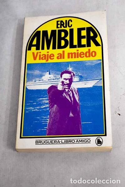 Libros: Viaje al miedo- 9788402071279