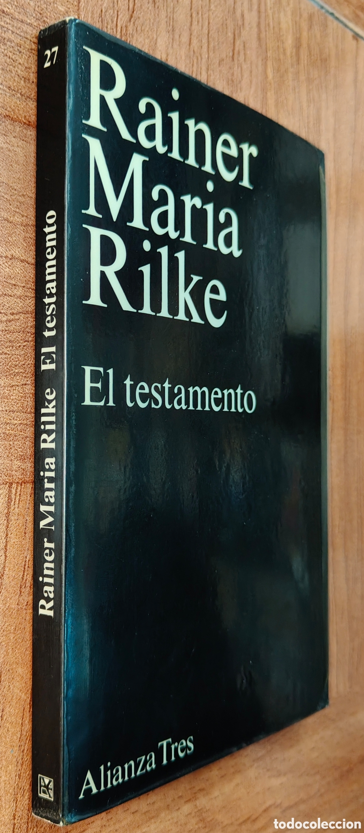 B&uuml;cher: El Testamento � Alianza - Rainer Maria Rilke