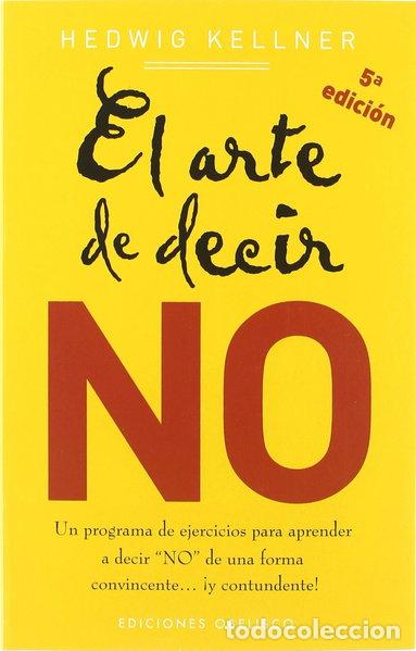 books: El arte de decir no- 9788497772334