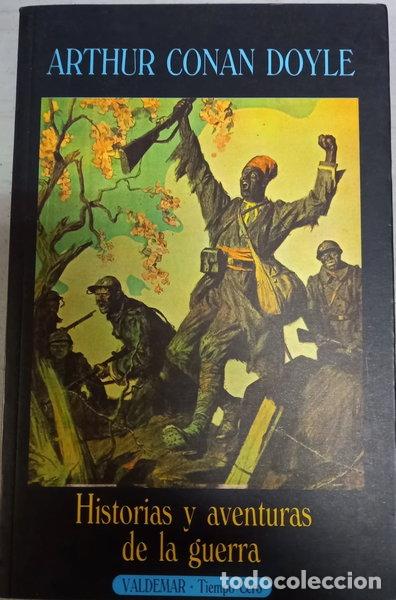 B&uuml;cher: Historias y aventuras de la guerra- 9788477020653