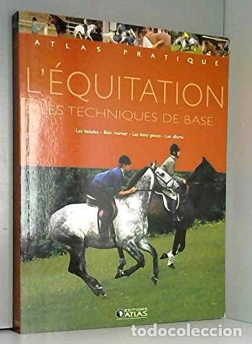 Libros: L'&eacute;quitation, les techniques de base- 9782723465618