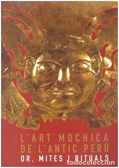Livros em segunda m&atilde;o: L'art Mochica de l'antic Per&uacute;: Or, mites i rituals- 9788499001159