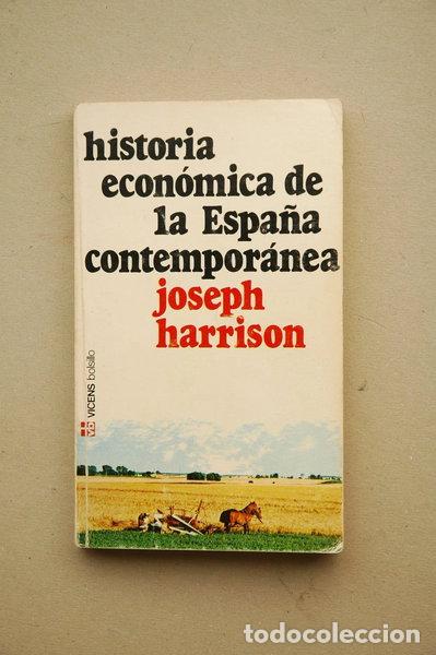 Libros: Historia econ&oacute;mica de la Espa&ntilde;a contempor&aacute;nea- 9788431619015